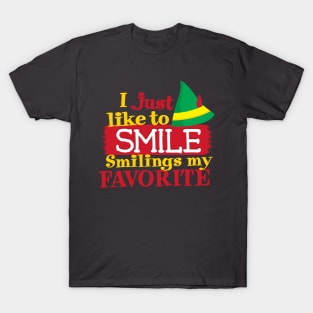 I Just Like to SMILE, Smiling is My Favorite T-Shirt